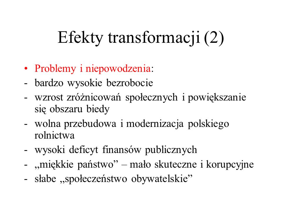 Efekty transformacji (2)
