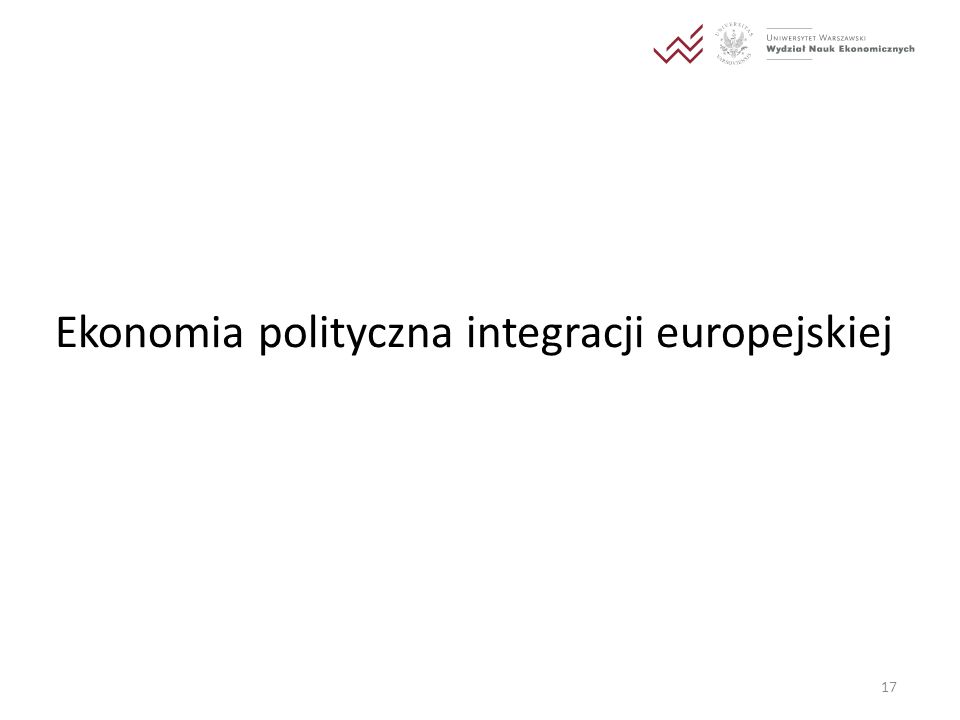 Ekonomia polityczna integracji europejskiej