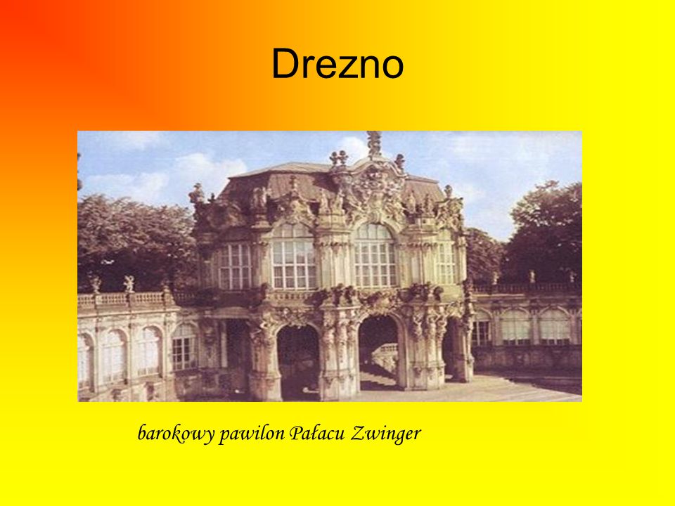 Drezno barokowy pawilon Pałacu Zwinger