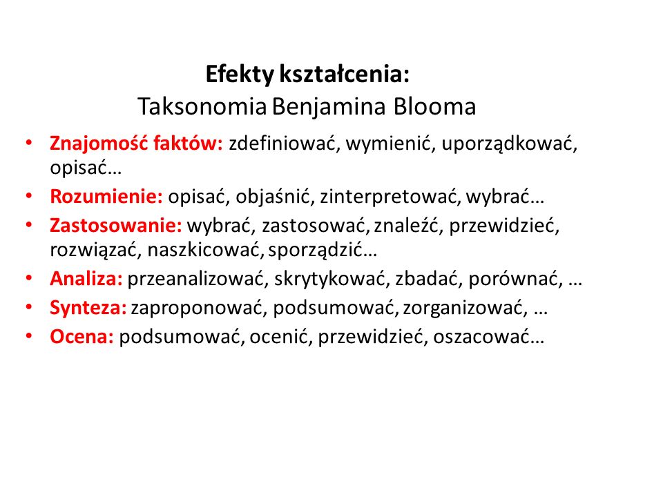 Efekty kształcenia: Taksonomia Benjamina Blooma