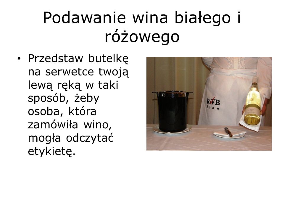 Podawanie wina białego i różowego