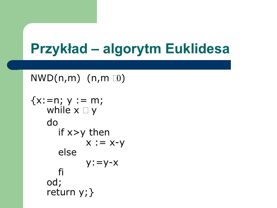 Przykład – algorytm Euklidesa