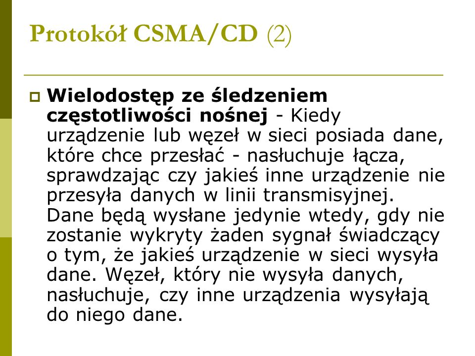 Protokół CSMA/CD (2)