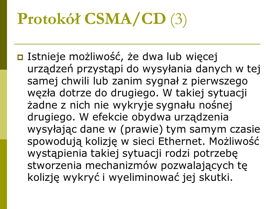 Protokół CSMA/CD (3)