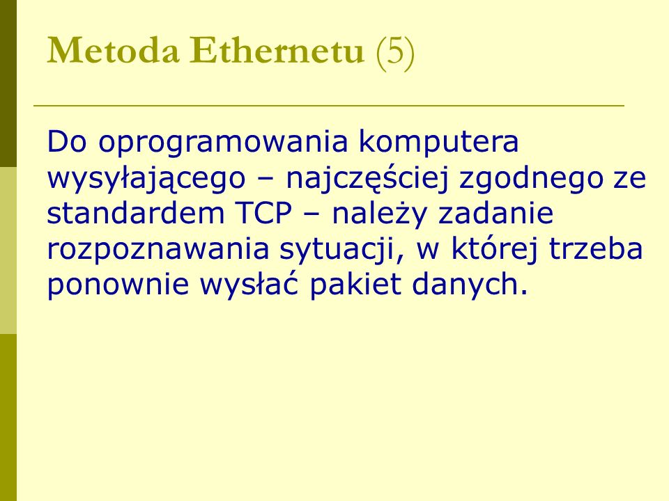 Metoda Ethernetu (5)