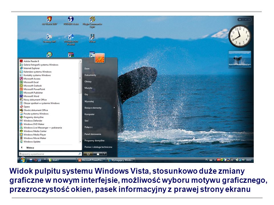 Widok pulpitu systemu Windows Vista, stosunkowo duże zmiany graficzne w nowym interfejsie, możliwość wyboru motywu graficznego, przezroczystość okien, pasek informacyjny z prawej strony ekranu