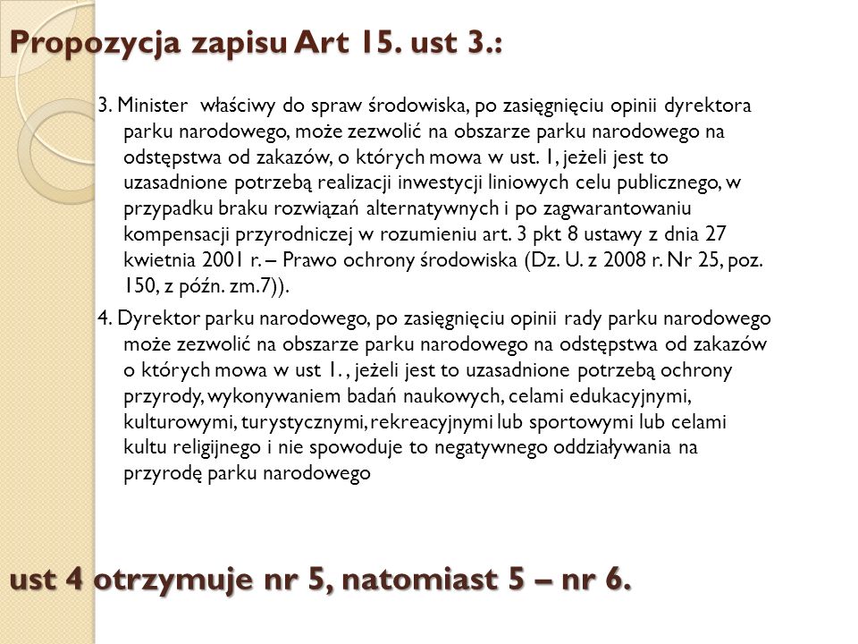 Propozycja zapisu Art 15. ust 3.: