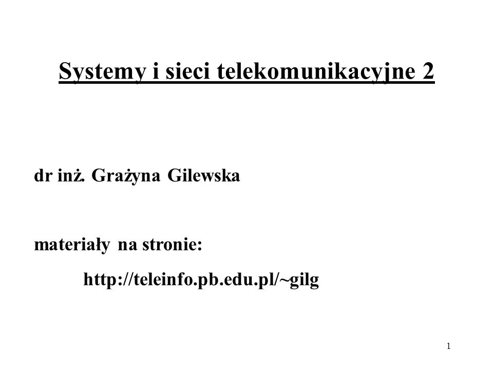 Systemy i sieci telekomunikacyjne 2