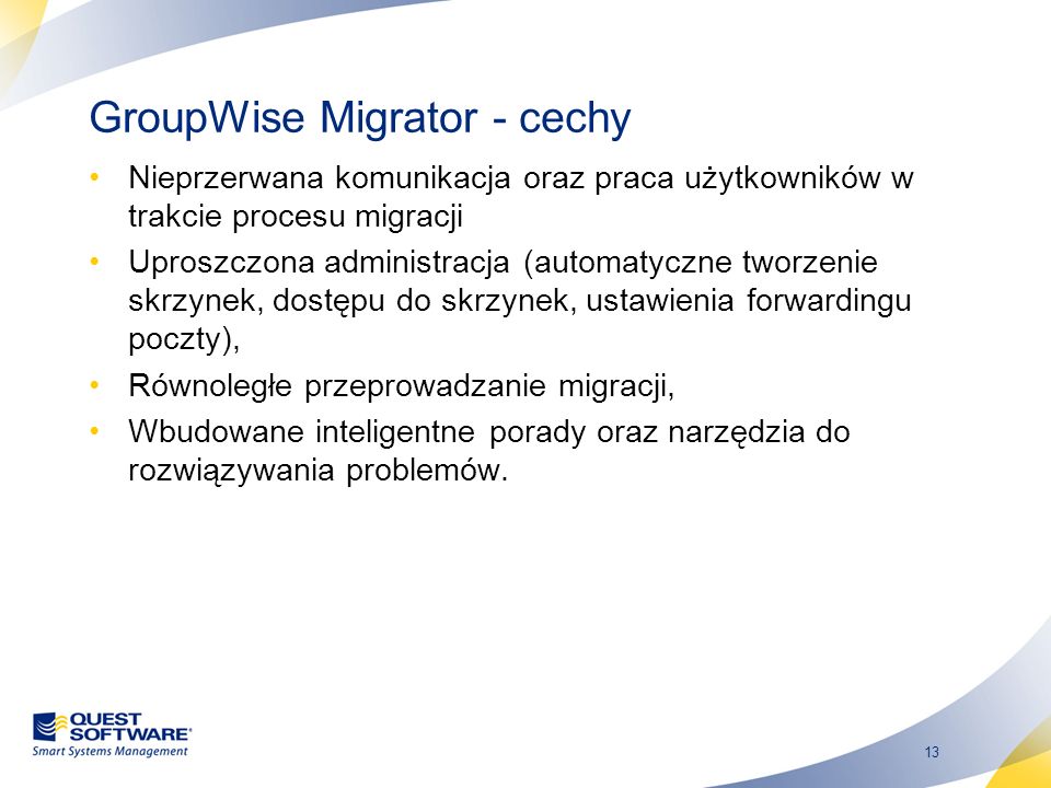 GroupWise Migrator - cechy