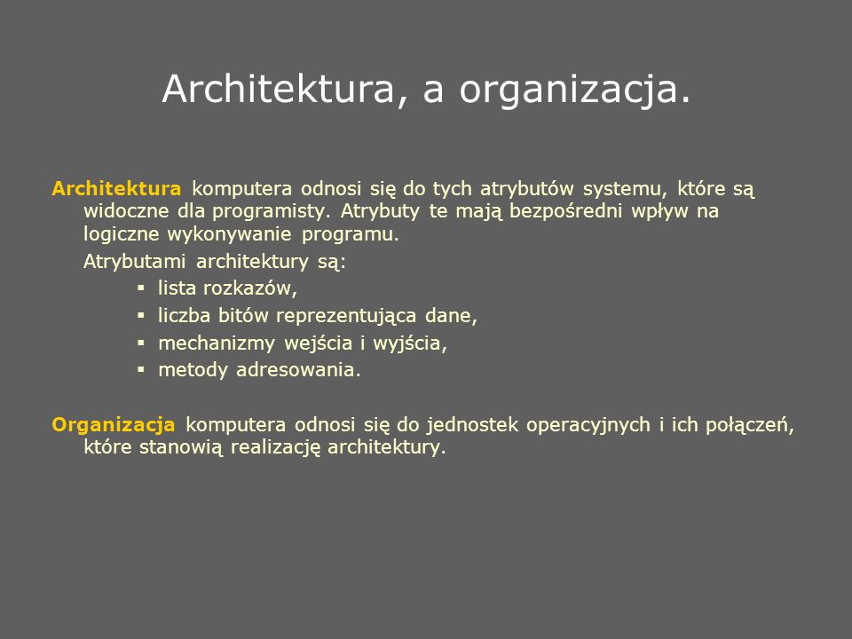 Architektura, a organizacja.