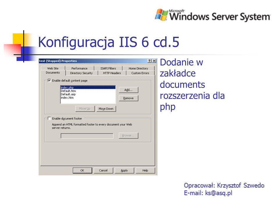Konfiguracja IIS 6 cd.5 Dodanie w zakładce documents rozszerzenia dla php.