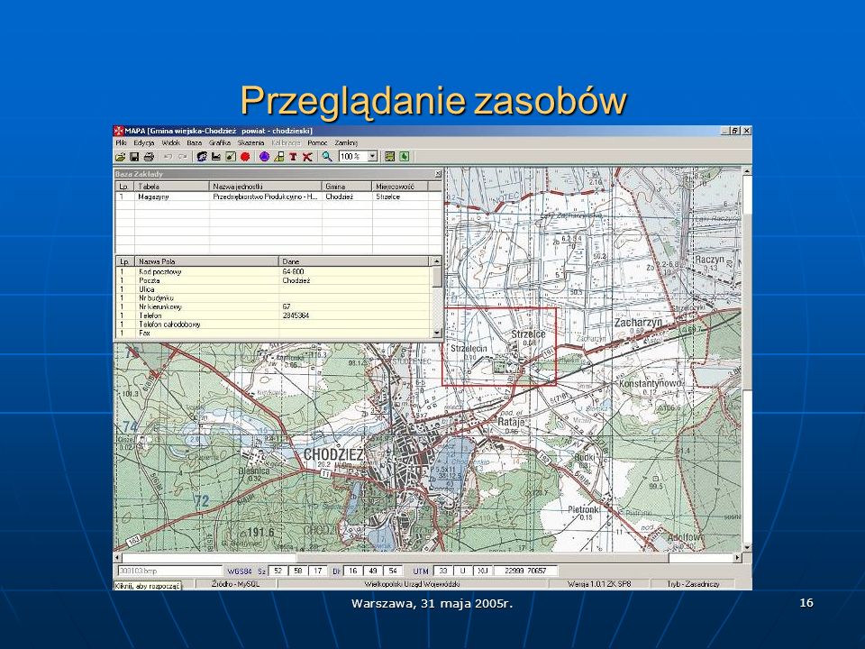 Przeglądanie zasobów Warszawa, 31 maja 2005r.
