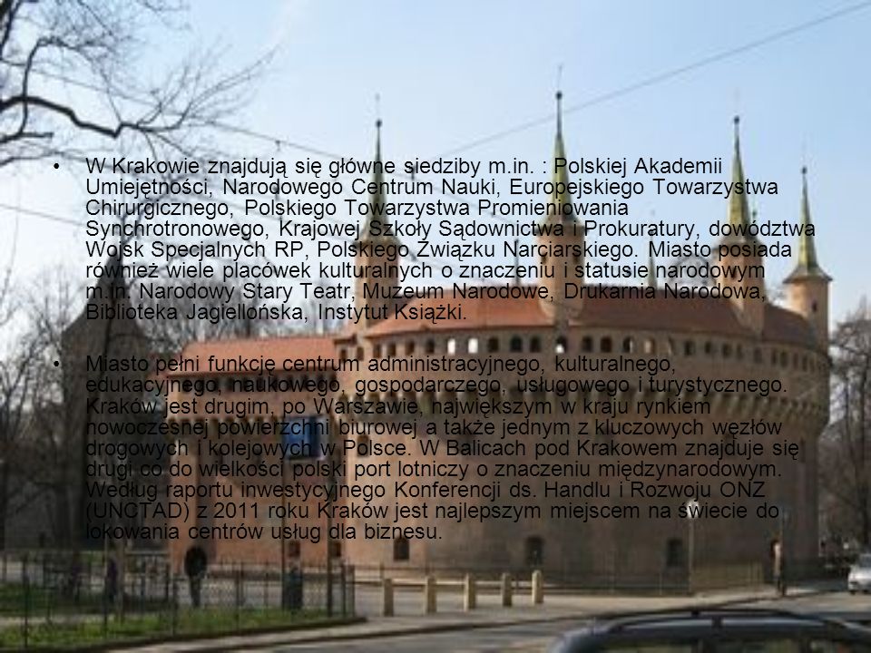 W Krakowie znajdują się główne siedziby m. in