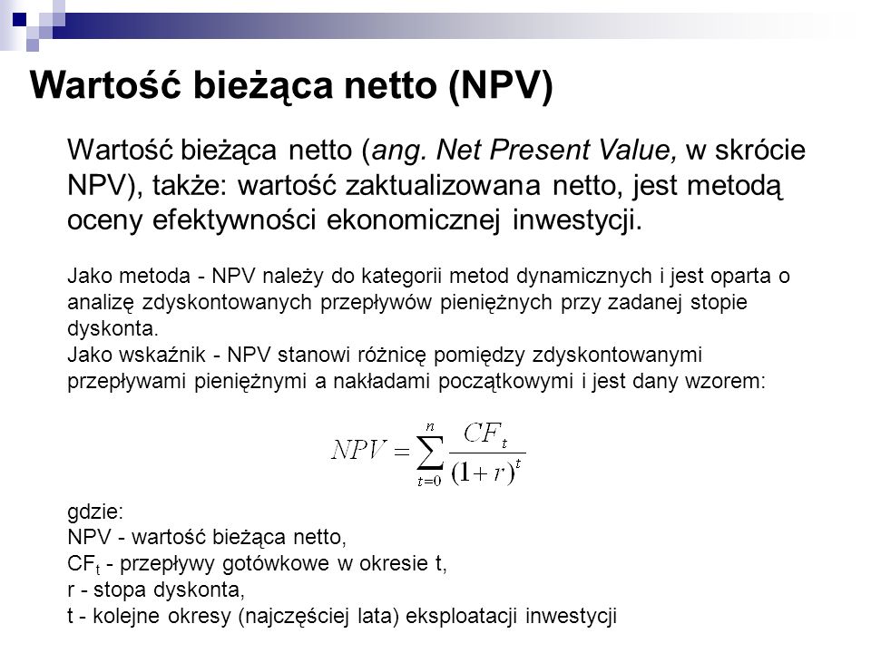 Wartość bieżąca netto (NPV)