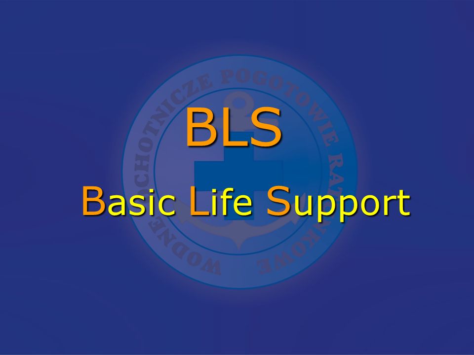 BLS Basic Life Support