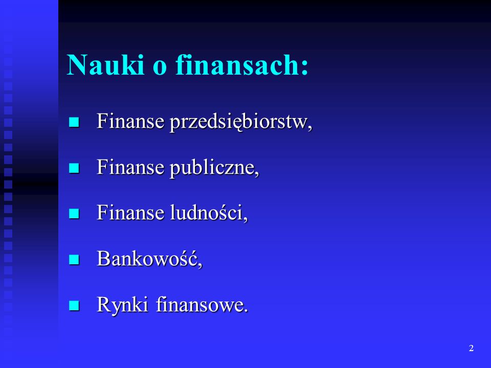 Nauki o finansach: Finanse przedsiębiorstw, Finanse publiczne,
