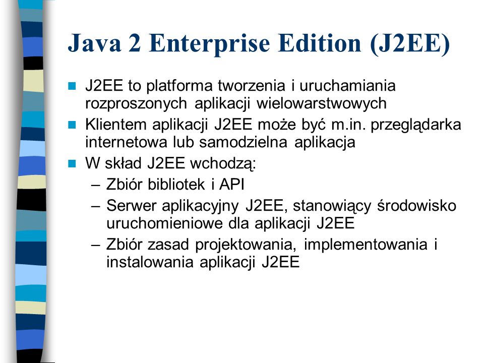 Java 2 Enterprise Edition (J2EE)