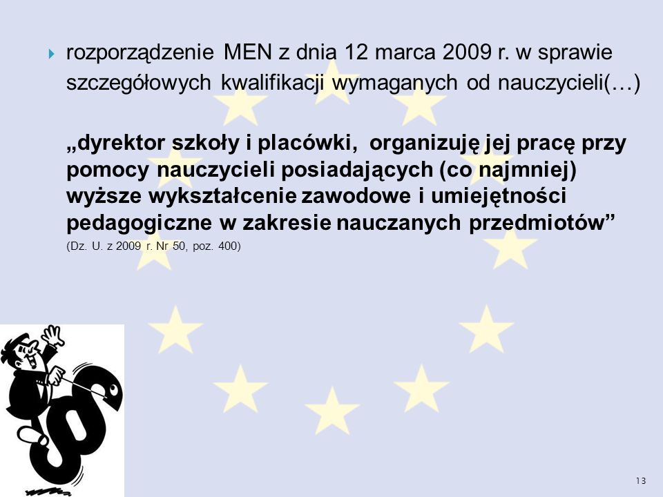 rozporządzenie MEN z dnia 12 marca 2009 r. w sprawie