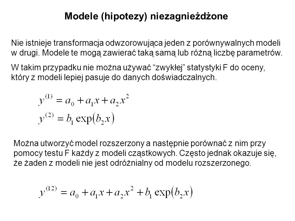 Modele (hipotezy) niezagnieżdżone