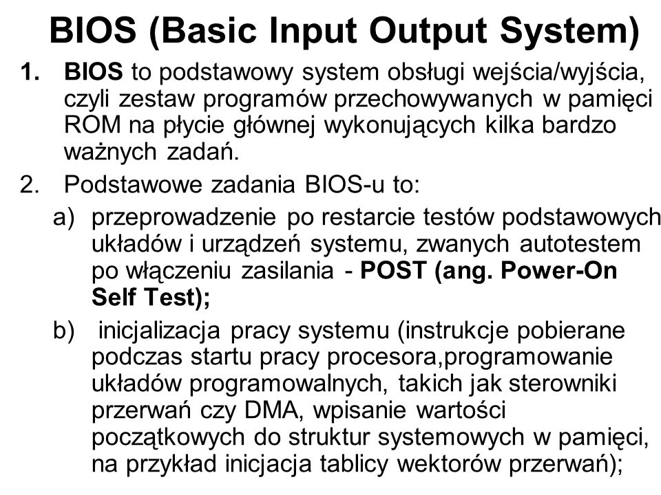 BIOS (Basic Input Output System)