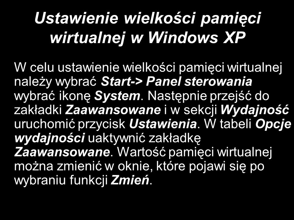 Ustawienie wielkości pamięci wirtualnej w Windows XP