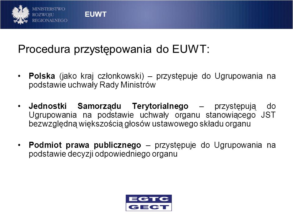 Procedura przystępowania do EUWT: