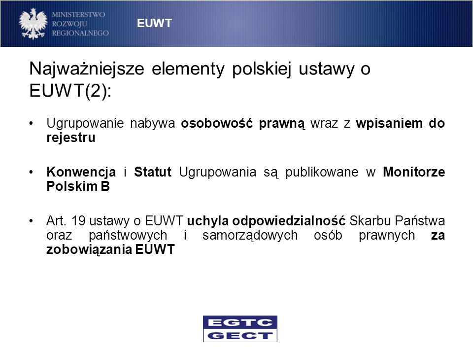 Najważniejsze elementy polskiej ustawy o EUWT(2):