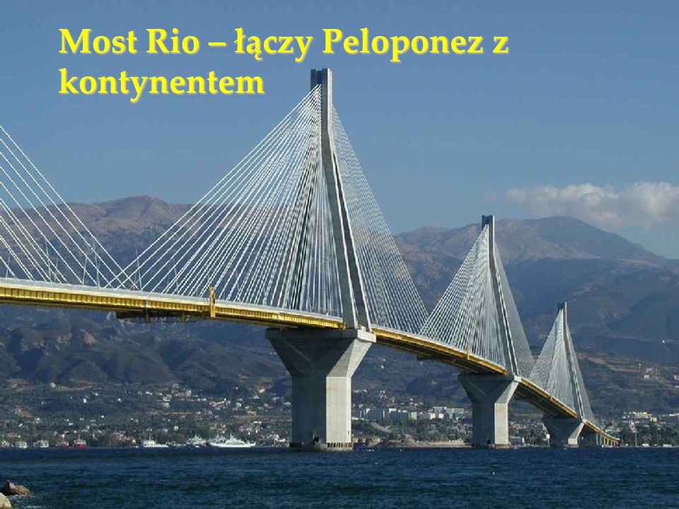 Most Rio – łączy Peloponez z kontynentem