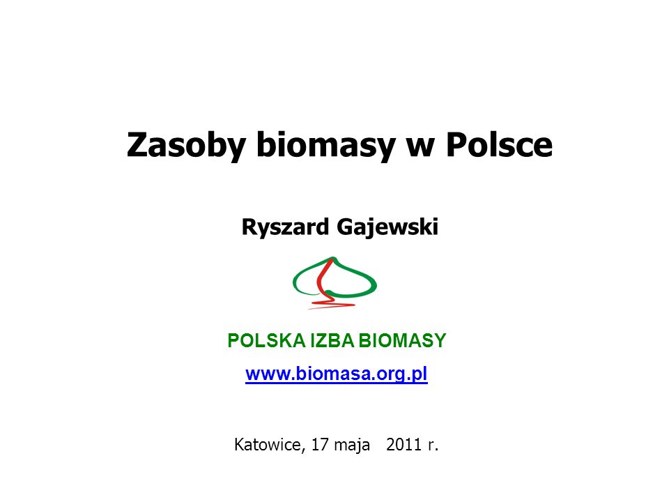 Zasoby biomasy w Polsce