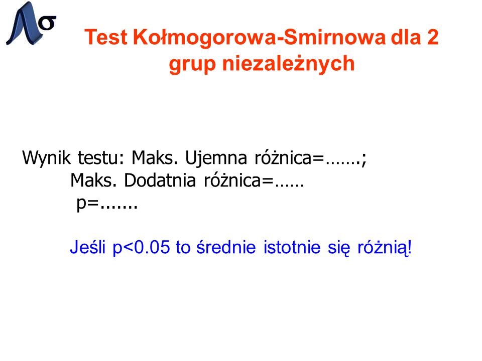 Test Kołmogorowa-Smirnowa dla 2 grup niezależnych