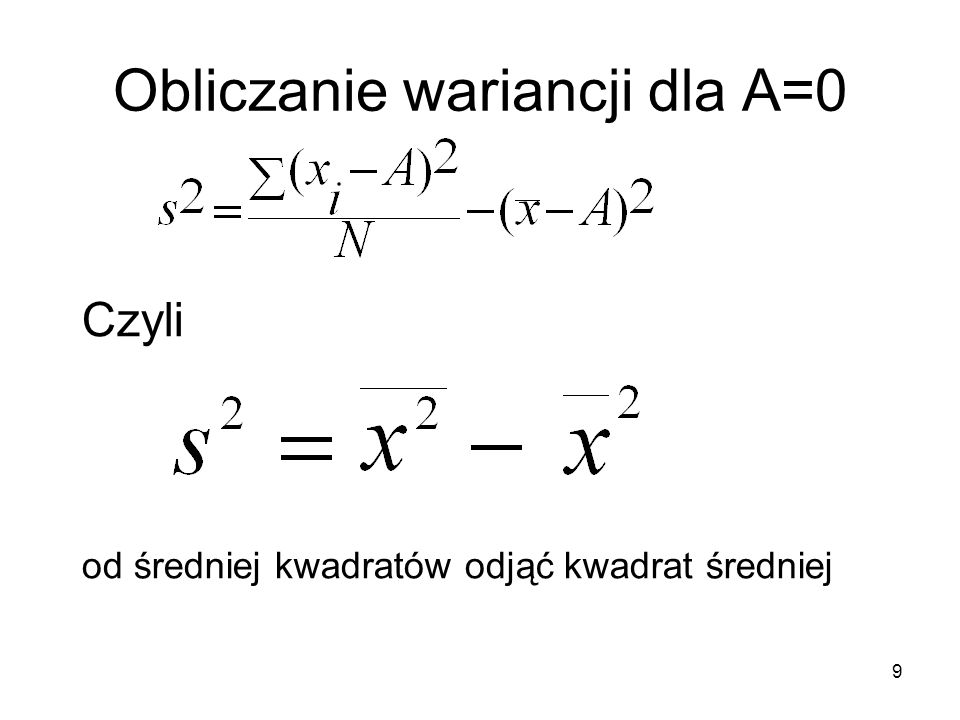 Obliczanie wariancji dla A=0