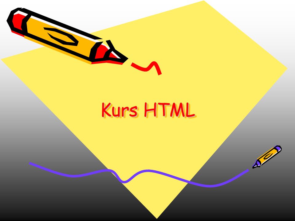 Kurs HTML
