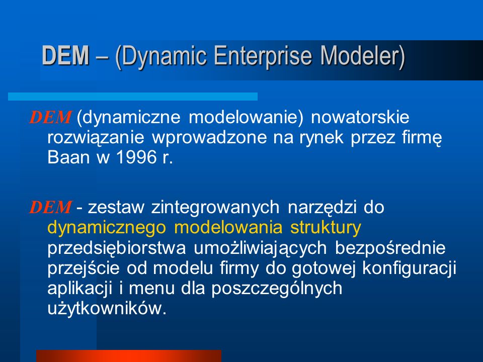 DEM – (Dynamic Enterprise Modeler)