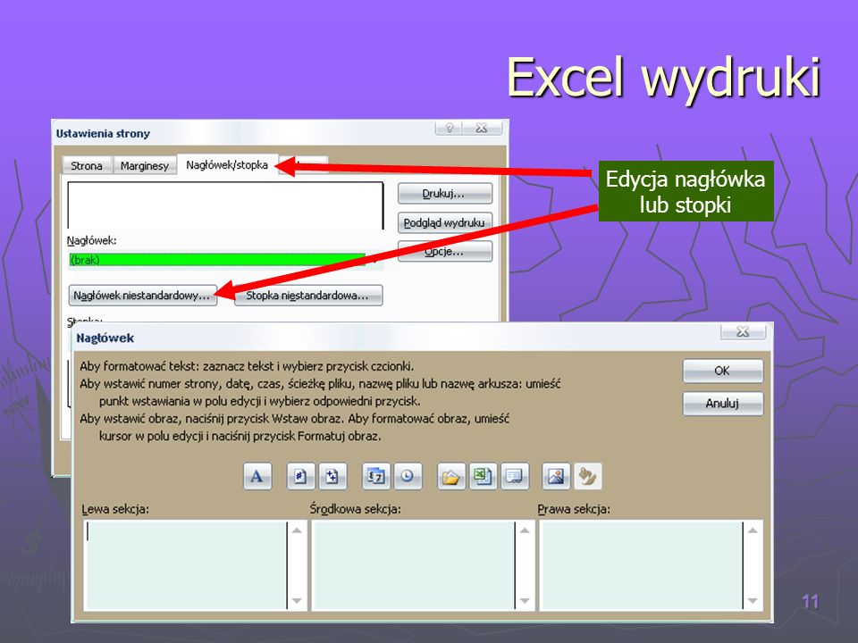 Excel wydruki Edycja nagłówka lub stopki (C) W.K. 2007