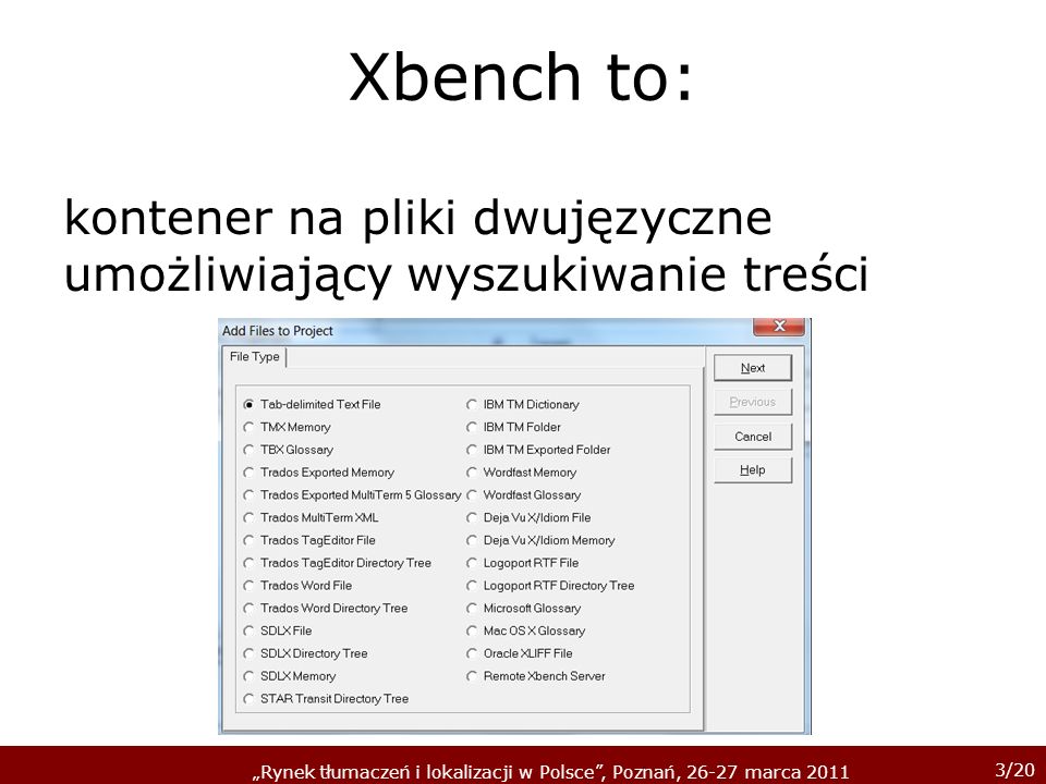 Xbench to: kontener na pliki dwujęzyczne umożliwiający wyszukiwanie treści