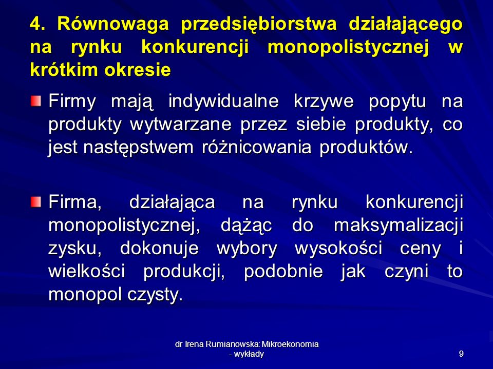 dr Irena Rumianowska: Mikroekonomia - wykłady
