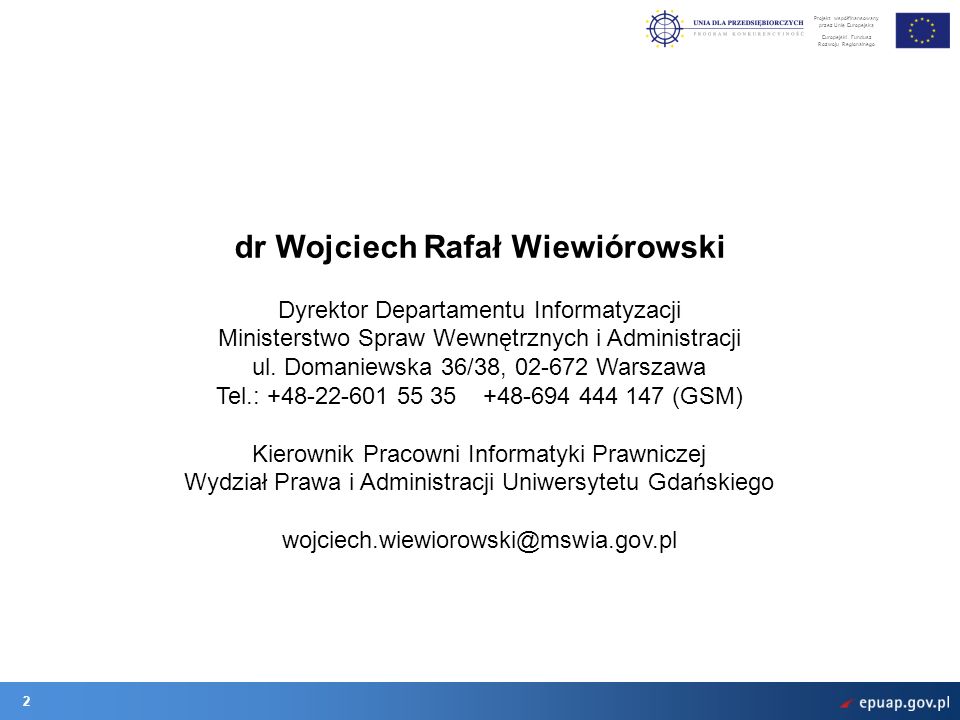 dr Wojciech Rafał Wiewiórowski