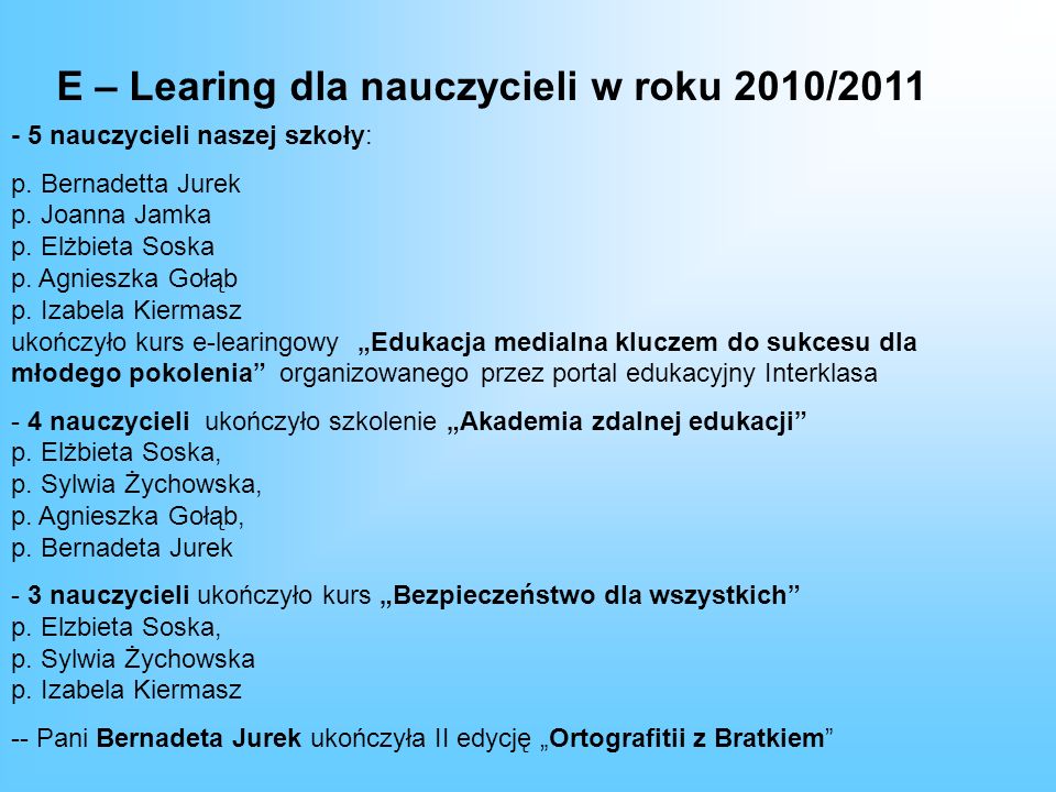 E – Learing dla nauczycieli w roku 2010/2011