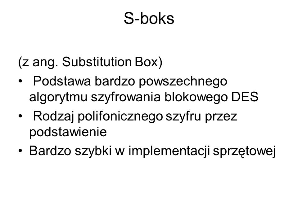S-boks (z ang. Substitution Box)