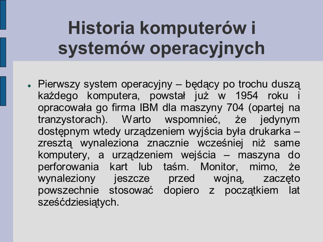 Historia komputerów i systemów operacyjnych