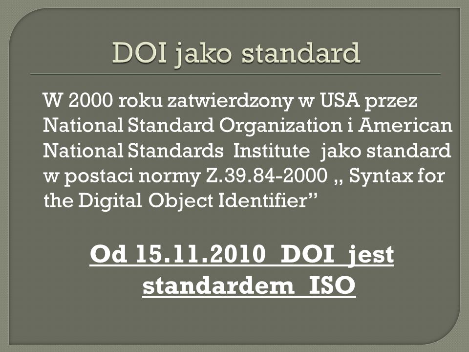 Od DOI jest standardem ISO