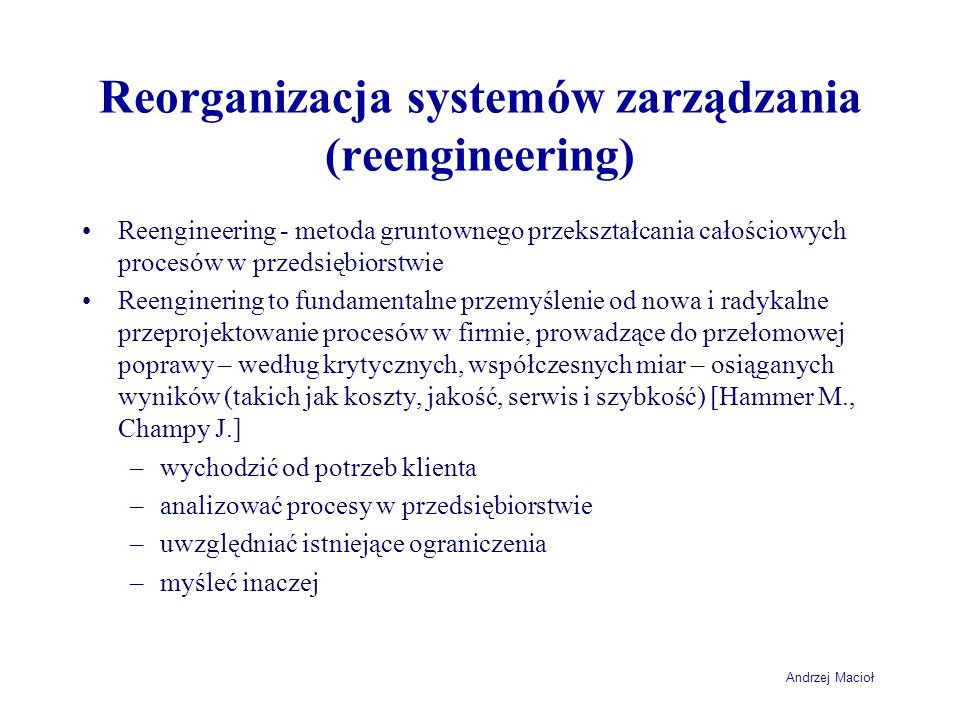 Reorganizacja systemów zarządzania (reengineering)