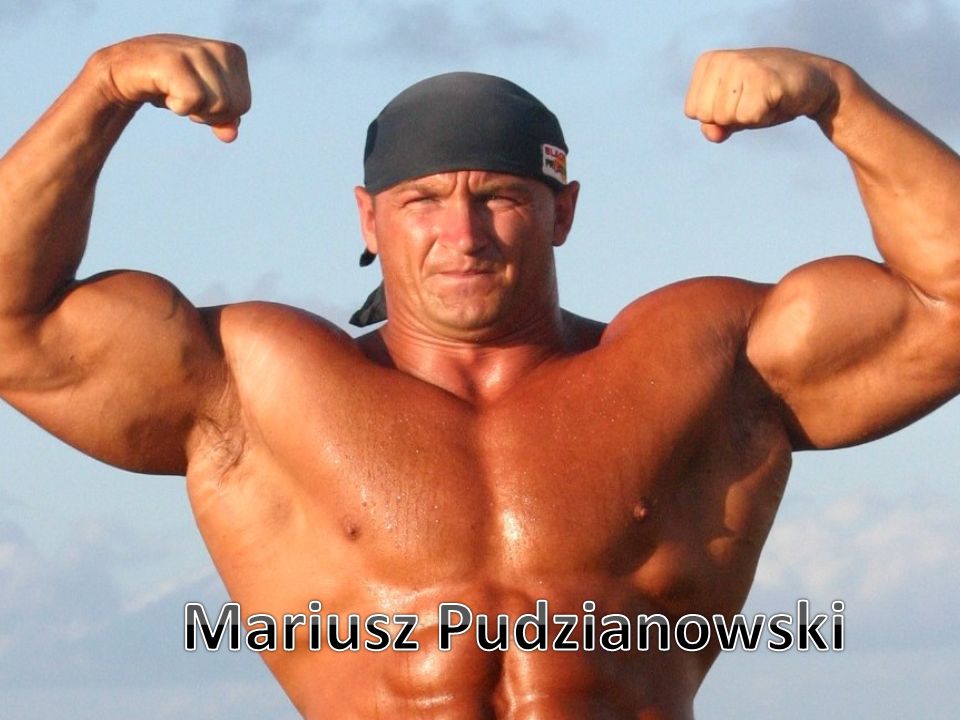 Mariusz Pudzianowski