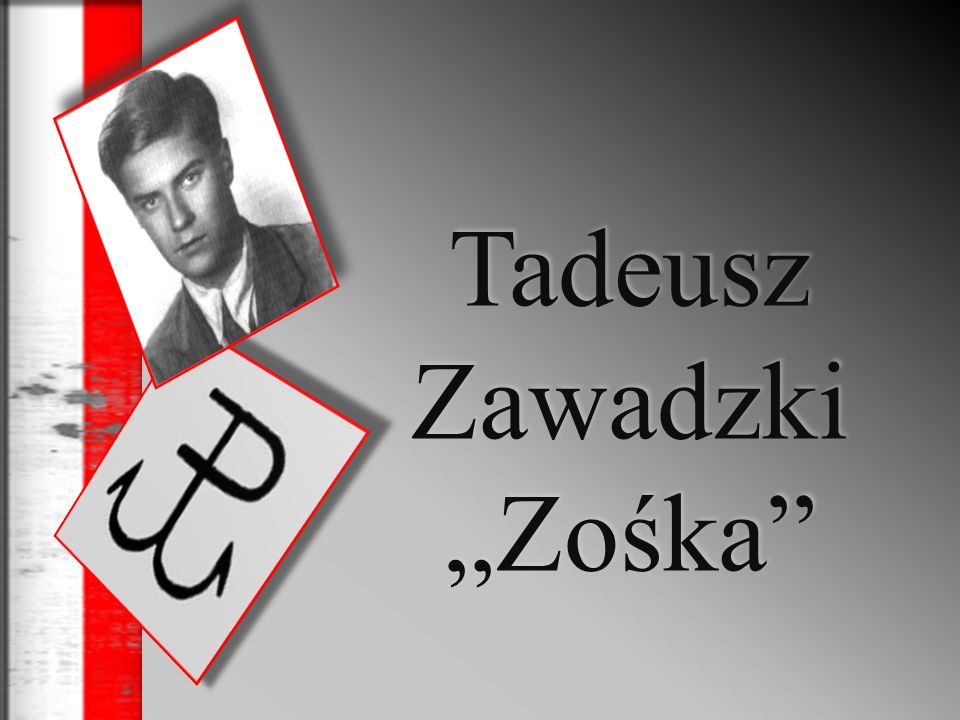 Tadeusz Zawadzki „Zośka