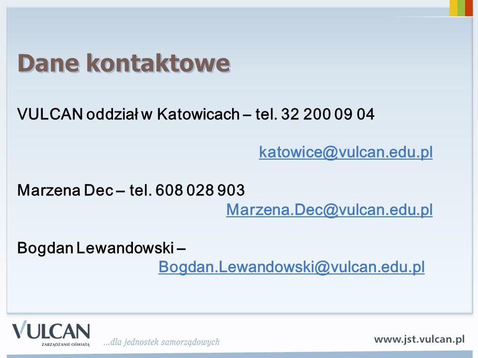 Dane kontaktowe VULCAN oddział w Katowicach – tel