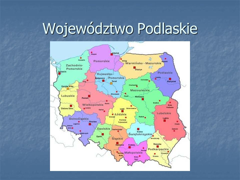 Województwo Podlaskie