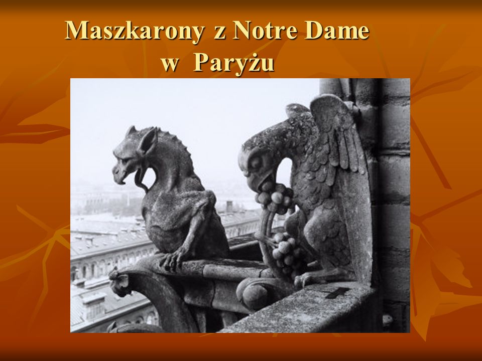 Maszkarony z Notre Dame w Paryżu