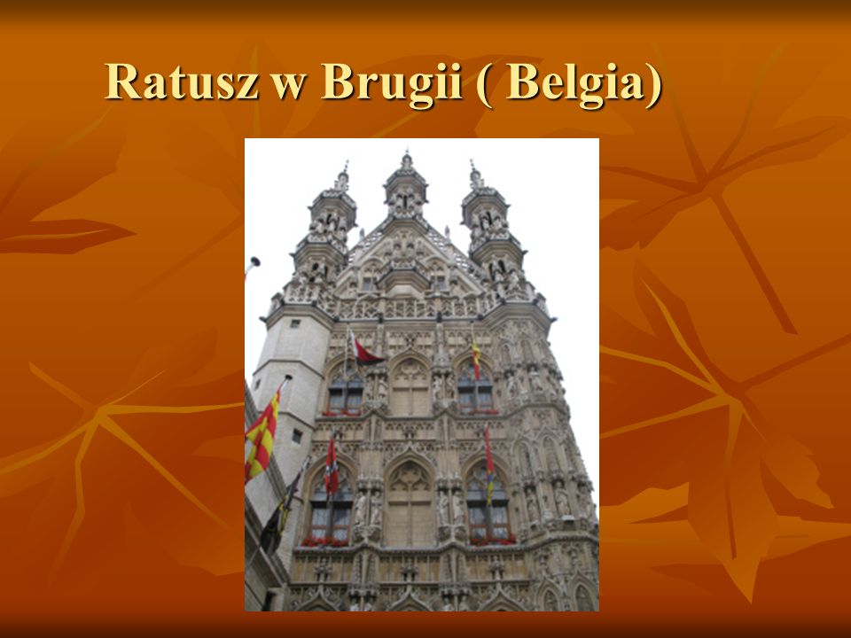 Ratusz w Brugii ( Belgia)