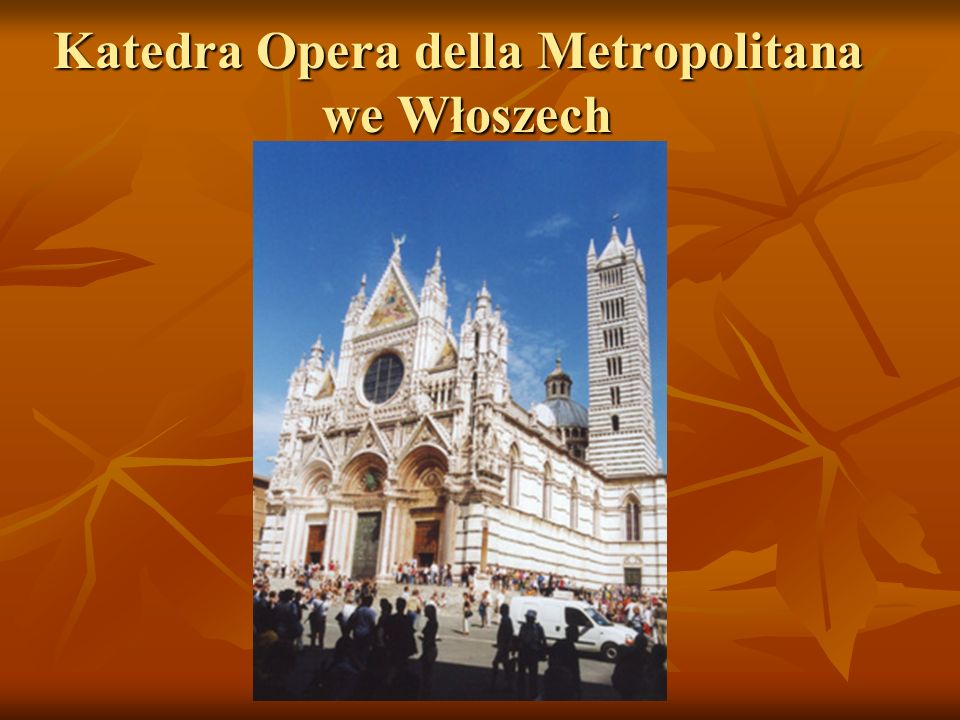 Katedra Opera della Metropolitana we Włoszech