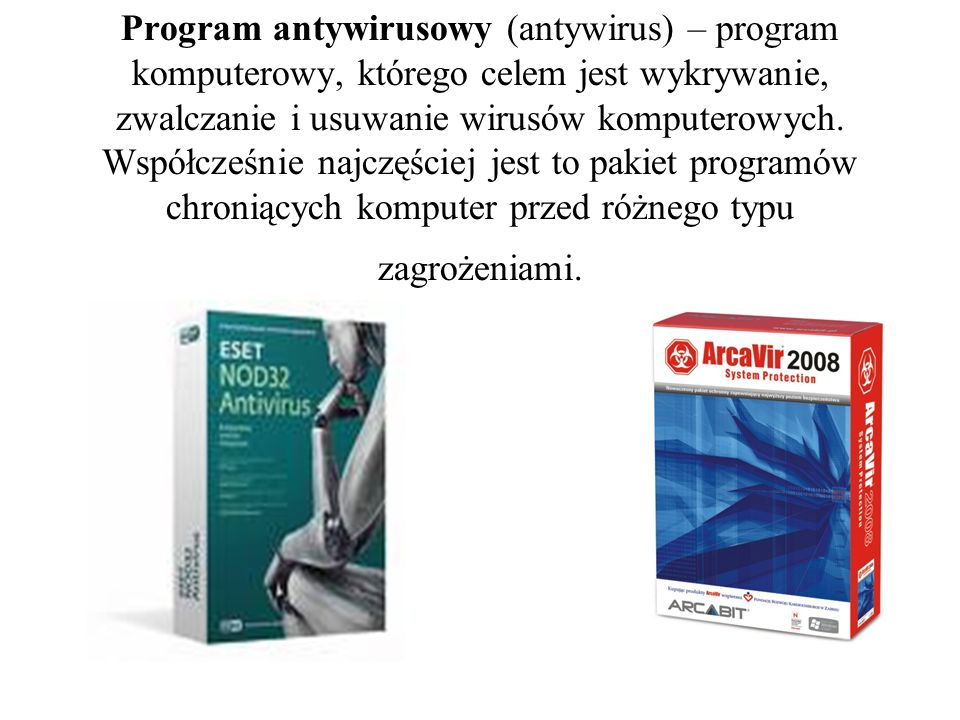 Program antywirusowy (antywirus) – program komputerowy, którego celem jest wykrywanie, zwalczanie i usuwanie wirusów komputerowych.